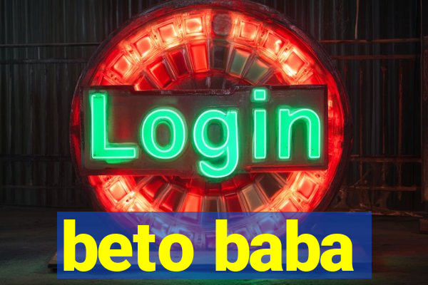 beto baba